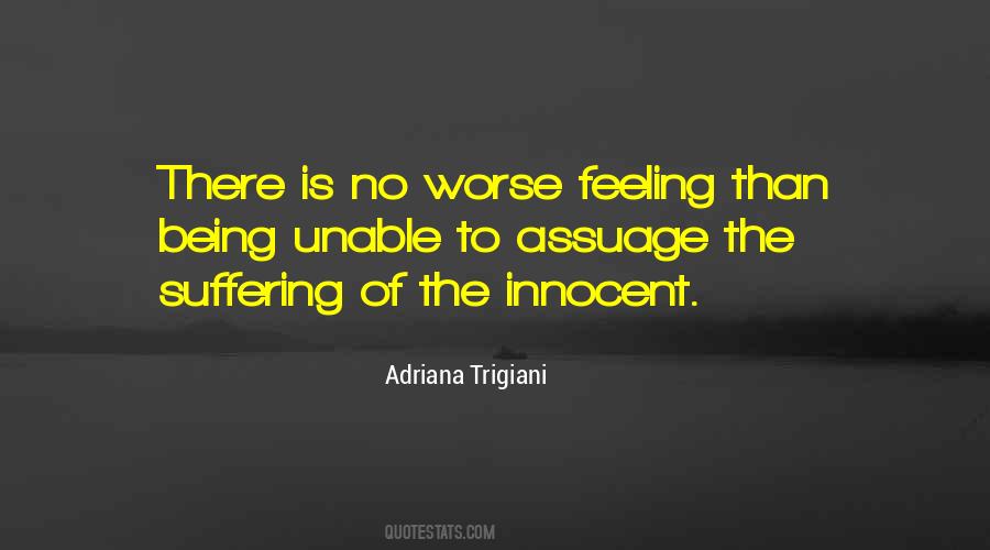 No Worse Feeling Quotes #1375321
