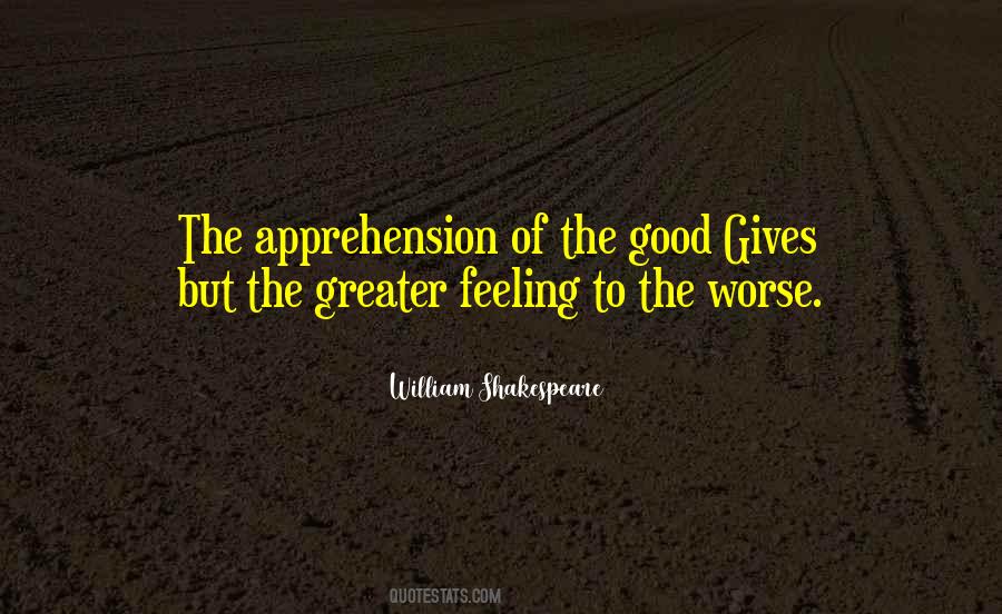 No Worse Feeling Quotes #1611357