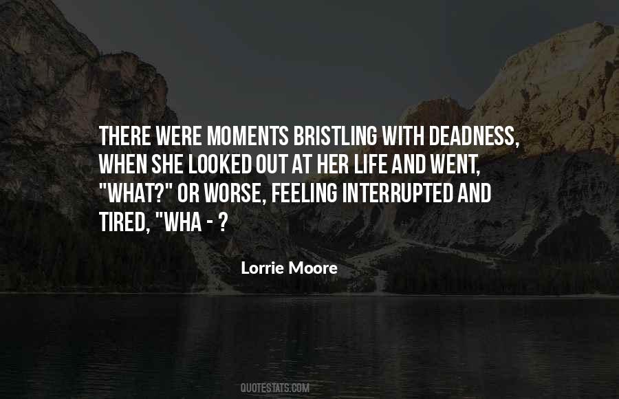 No Worse Feeling Quotes #1731052