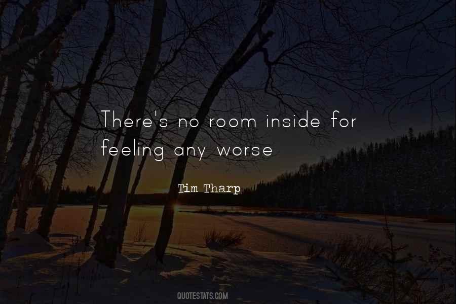 No Worse Feeling Quotes #485594