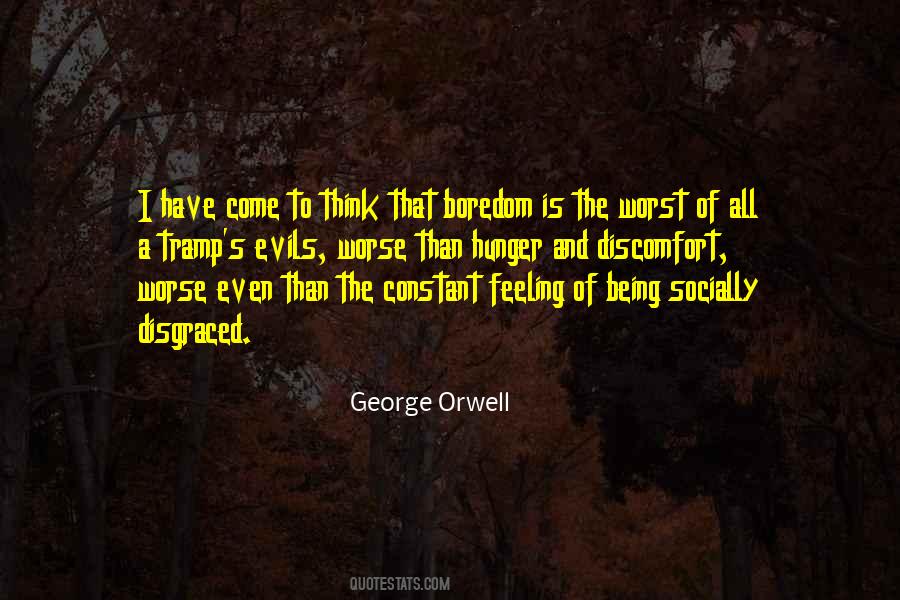 No Worse Feeling Quotes #506753