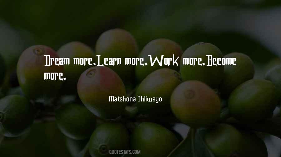 Dream More Quotes #1527262