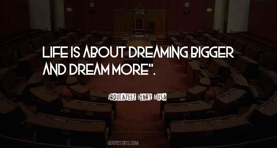 Dream More Quotes #1556032