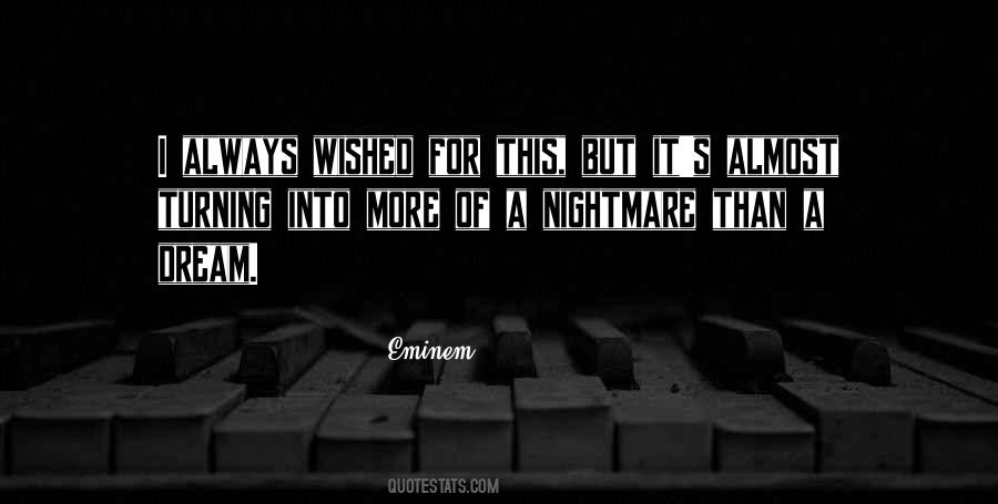 Dream More Quotes #58332 Dream More Quotes #58332