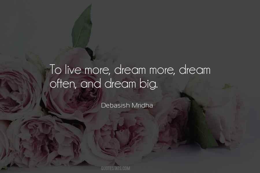 Dream More Quotes #725656