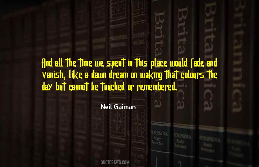 Dream Neil Gaiman Quotes #1783550