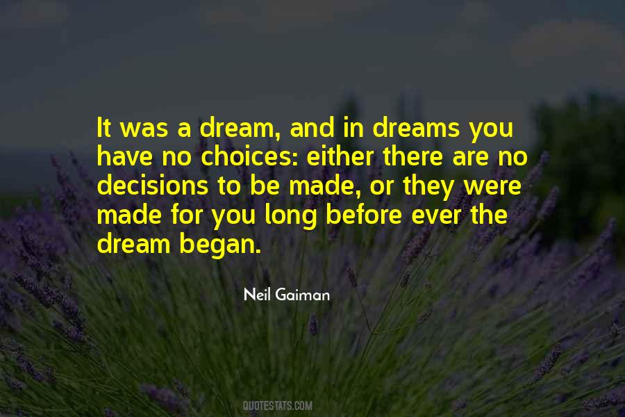 Dream Neil Gaiman Quotes #369380