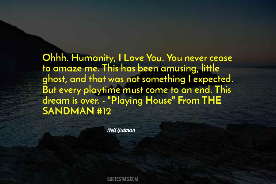 Dream Neil Gaiman Quotes #376698
