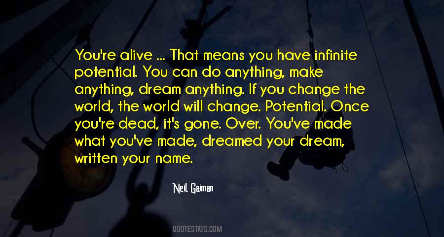 Dream Neil Gaiman Quotes #522578