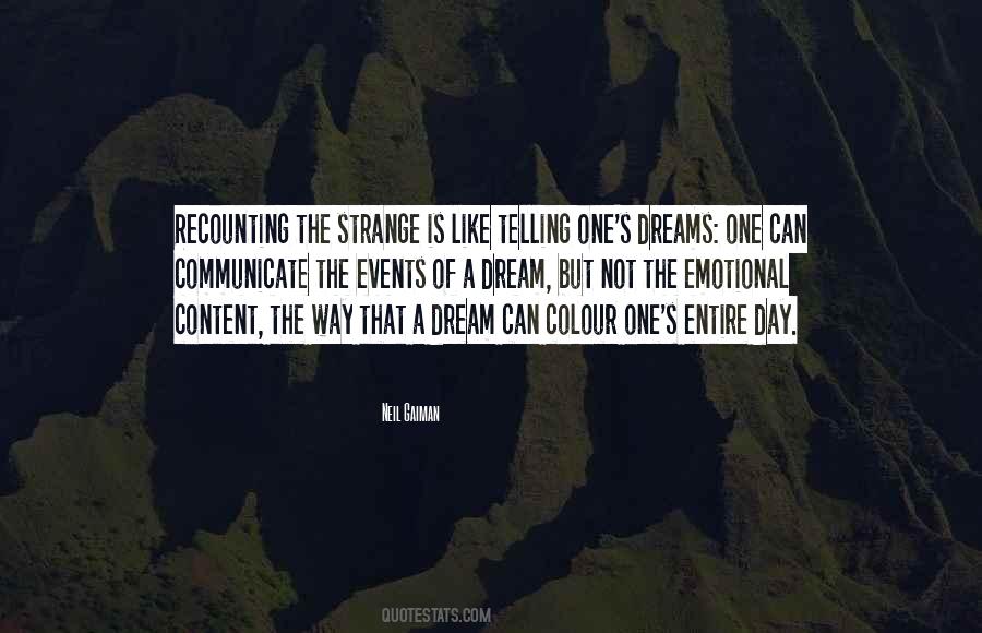 Dream Neil Gaiman Quotes #733175
