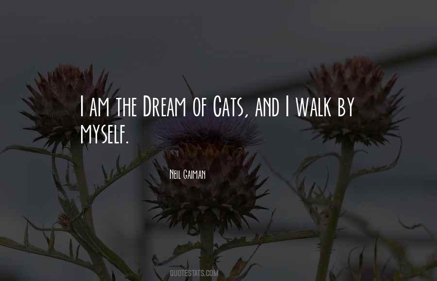 Dream Neil Gaiman Quotes #858709