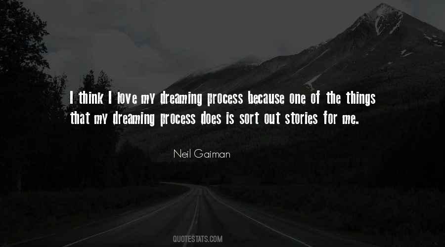 Dream Neil Gaiman Quotes #920289