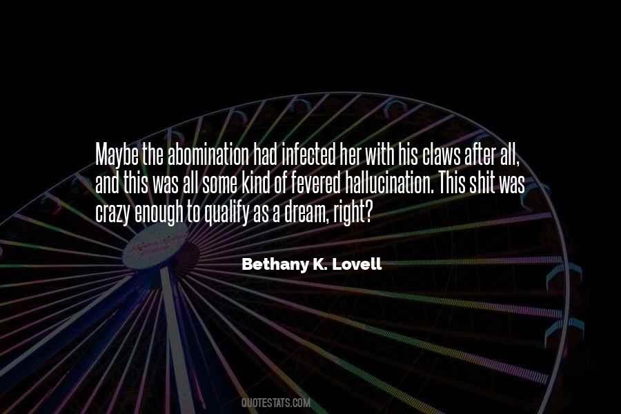Dream Of Her Quotes #256173