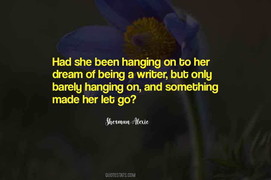Dream Of Her Quotes #306344