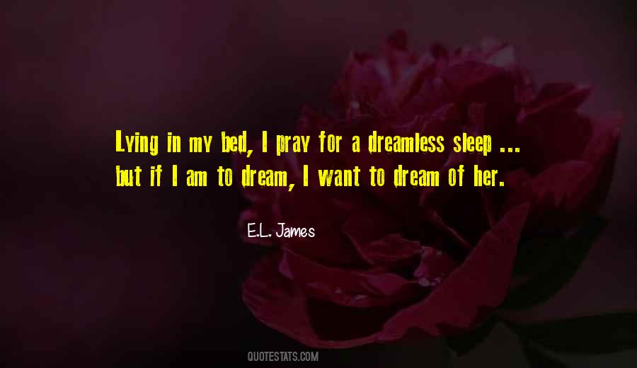 Dream Of Her Quotes #421456