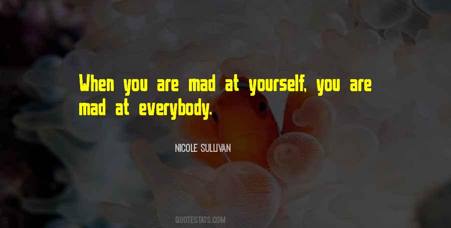 Mad At Yourself Quotes #690691