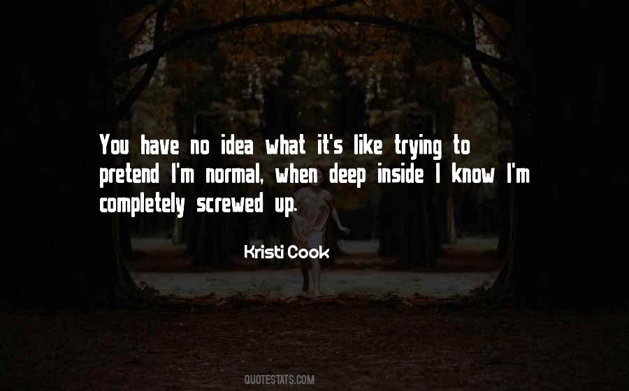 What You Have Inside Quotes #1460186