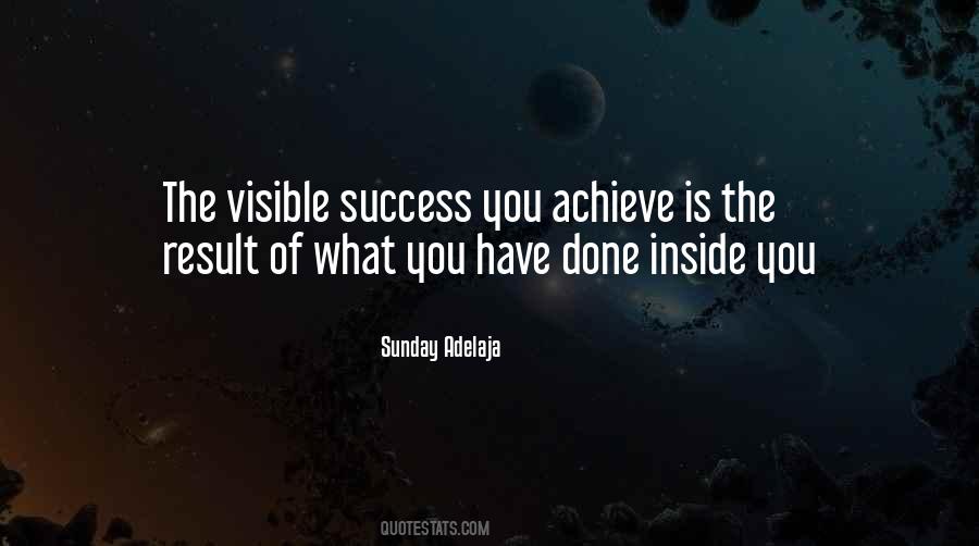 What You Have Inside Quotes #1572428