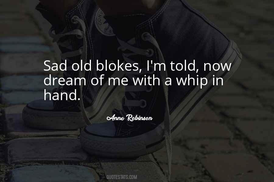 Dream Of Me Quotes #1284338