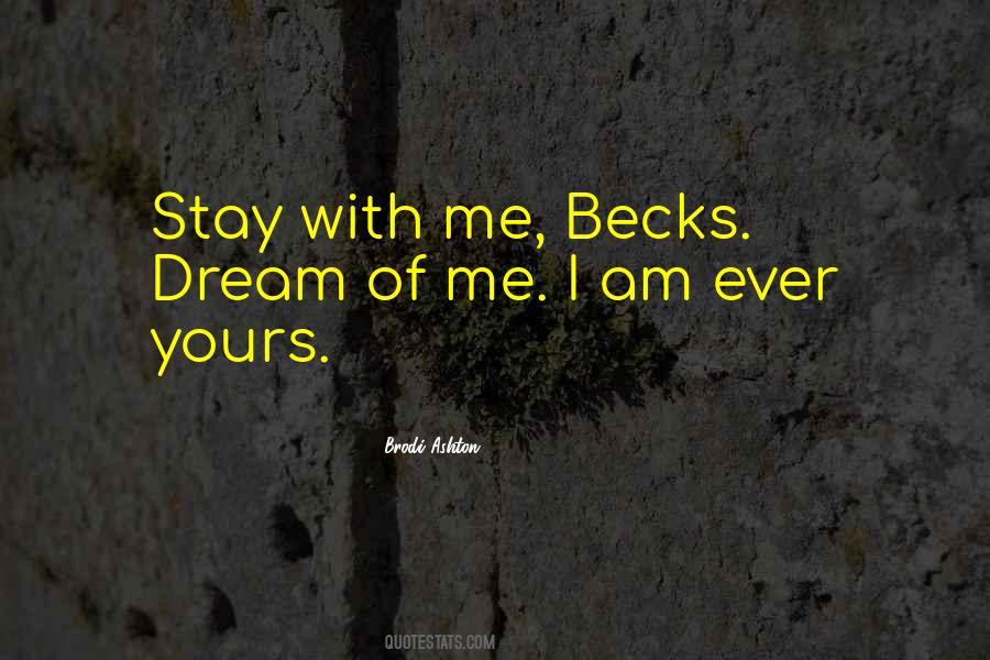 Dream Of Me Quotes #1603311