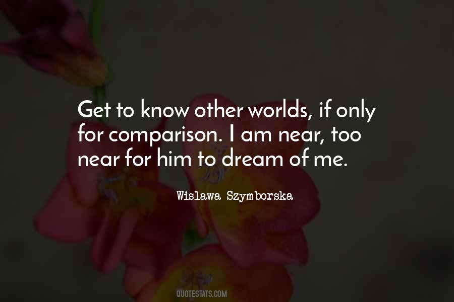 Dream Of Me Quotes #664718
