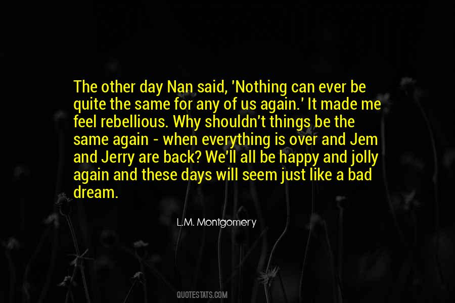 Dream Of Me Quotes #75489
