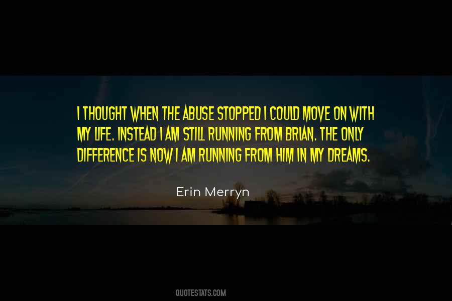 Move On From Him Quotes #1289312