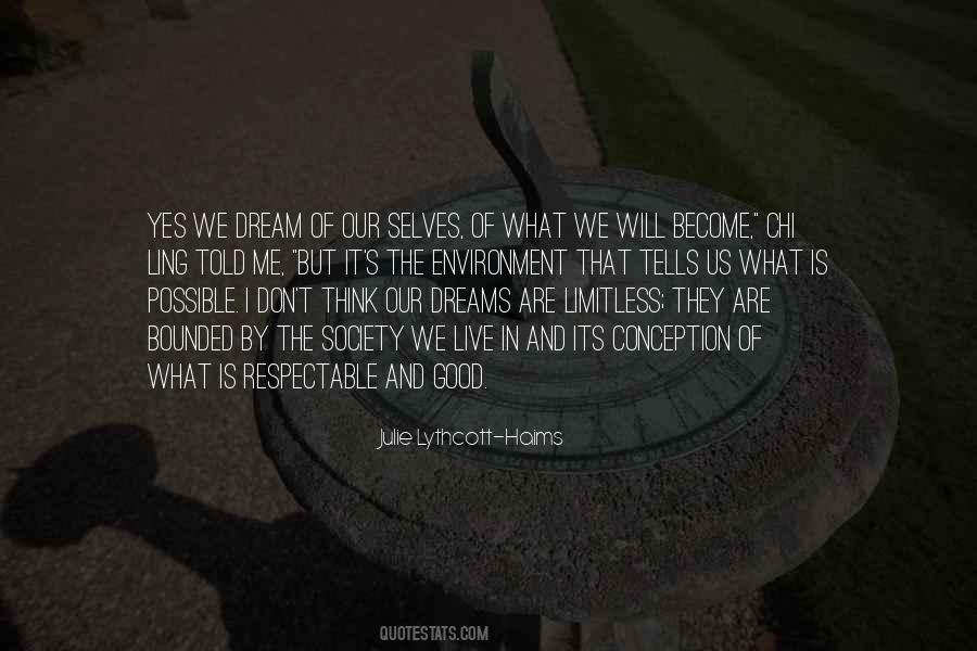 Dream Of Us Quotes #425811