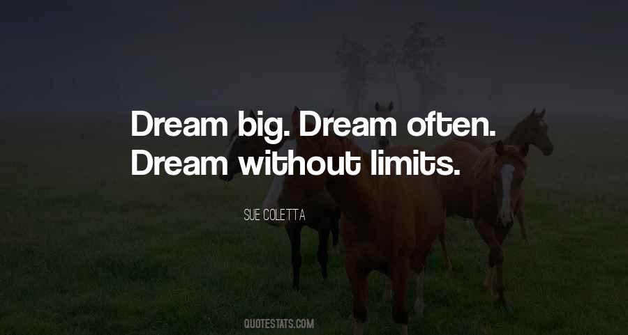 Dream Often Quotes #1237457