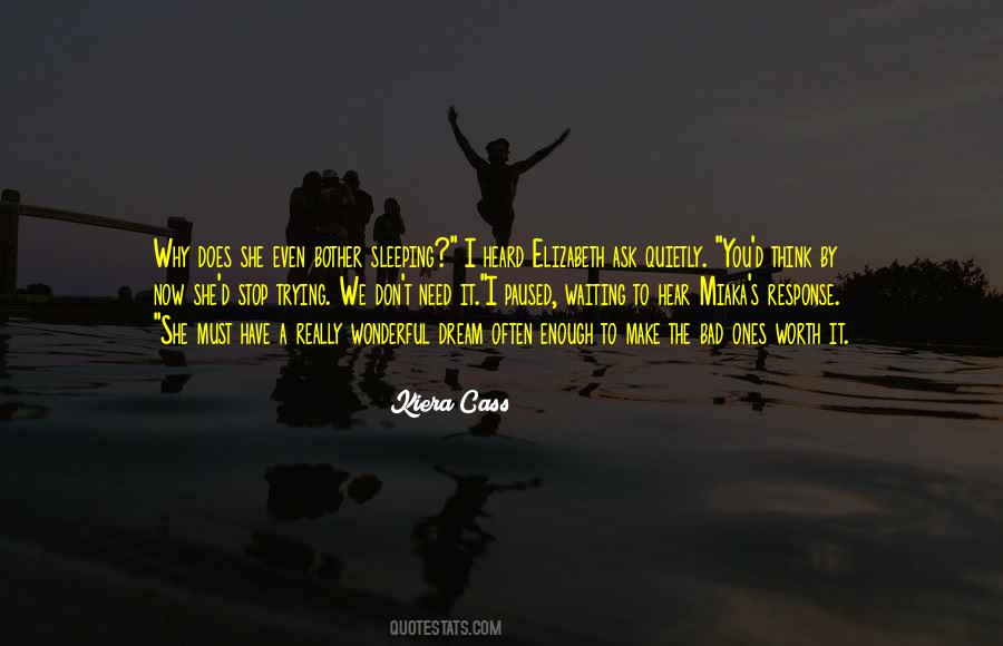 Dream Often Quotes #1414360