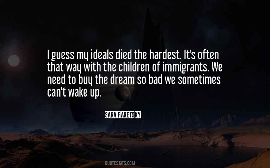Dream Often Quotes #399261