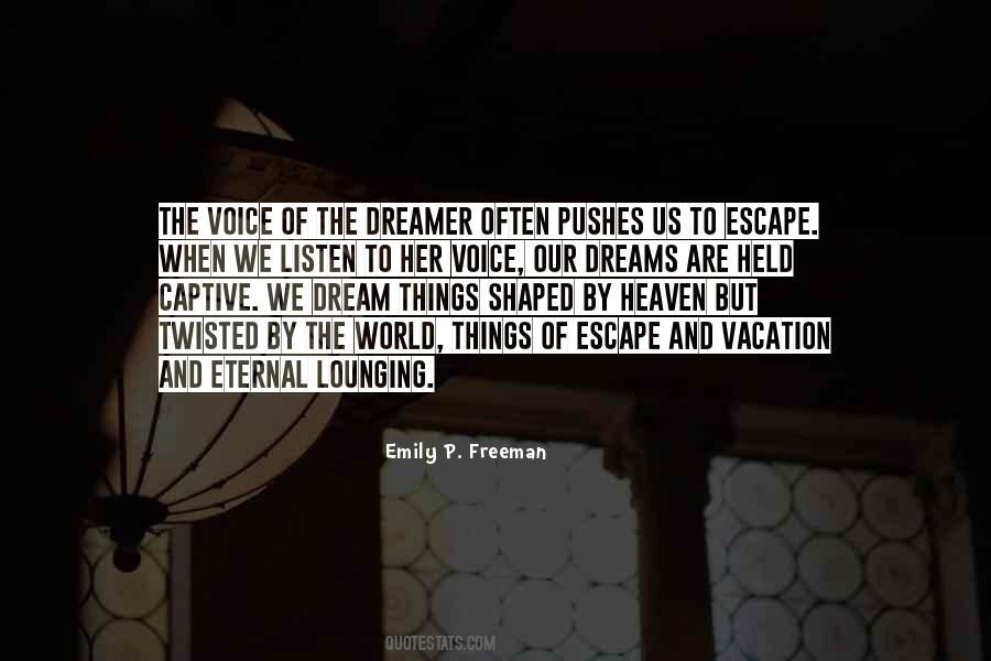 Dream Often Quotes #578965