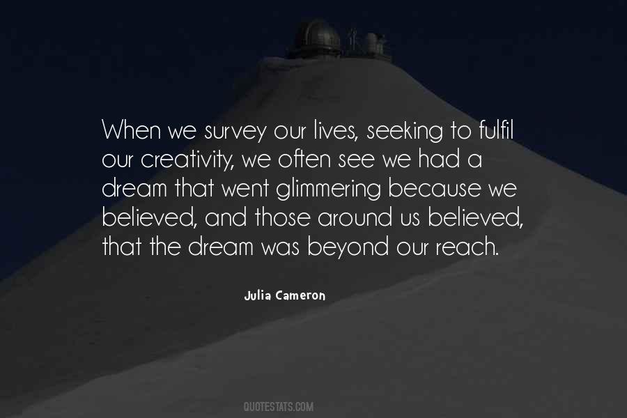 Dream Often Quotes #901417