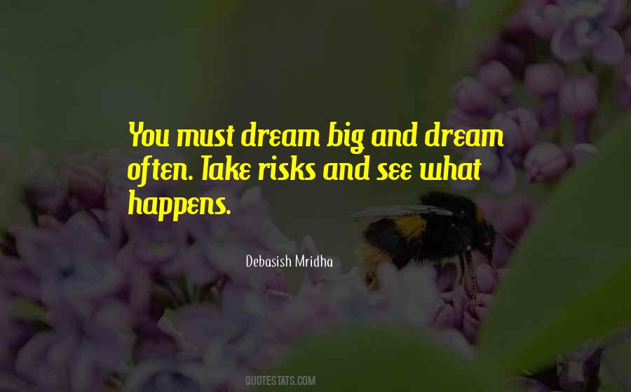 Dream Often Quotes #957270