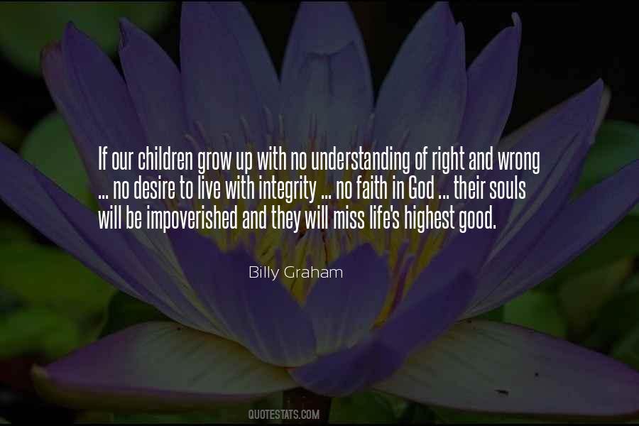 Live With Integrity Quotes #1047180