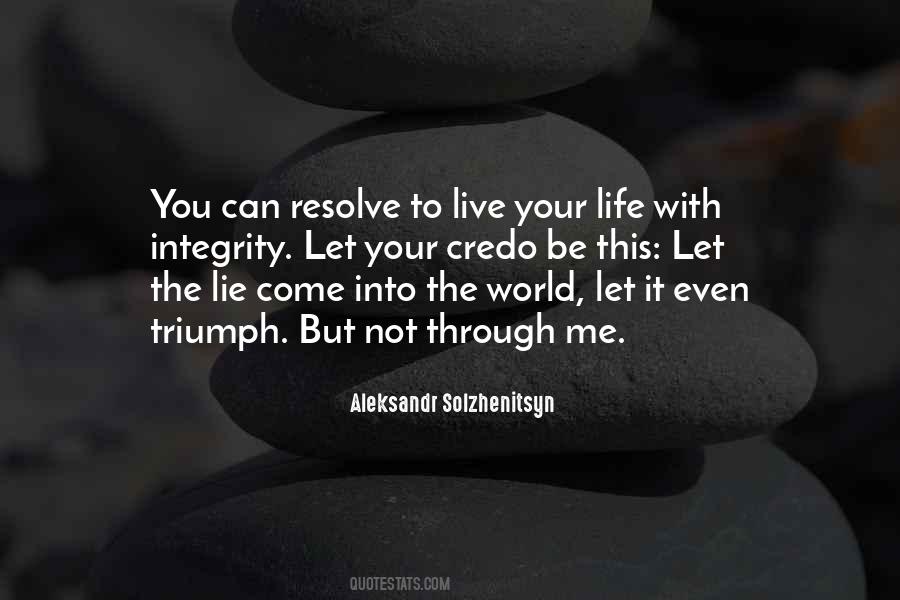 Live With Integrity Quotes #1743010