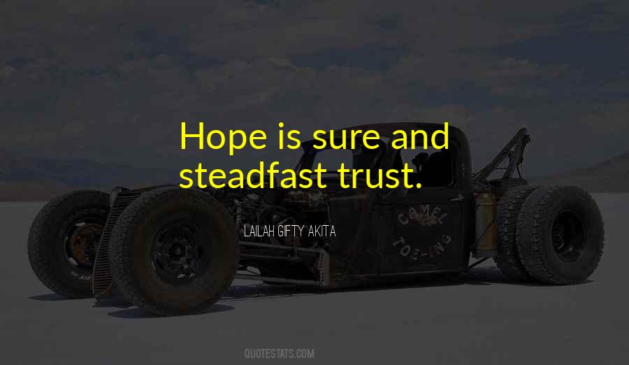 Hope Trust Quotes #1693624