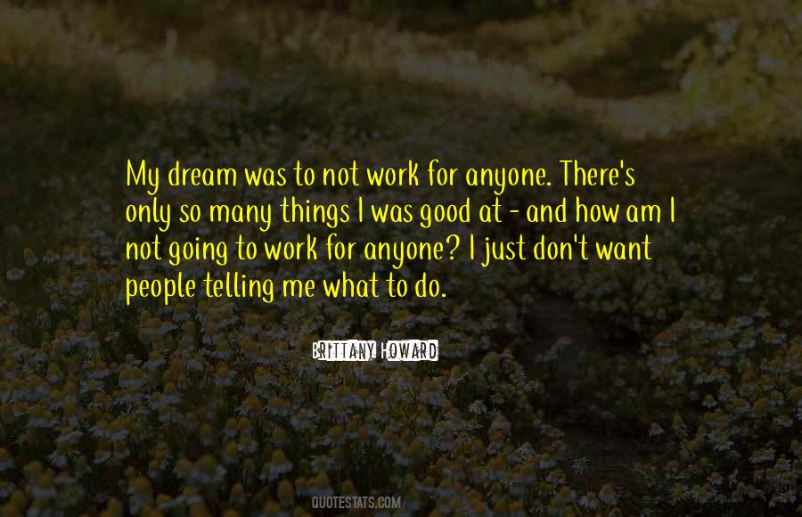 Dream Quotes #1837575