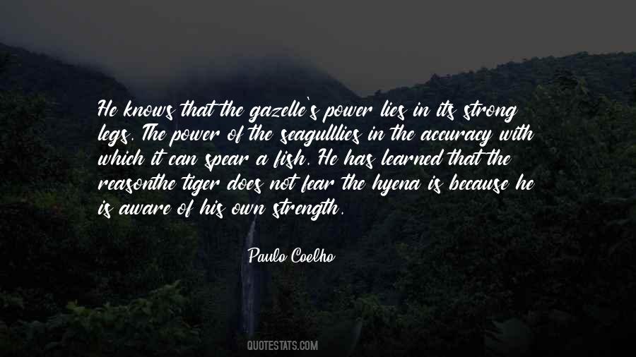 Fear Strength Quotes #648369