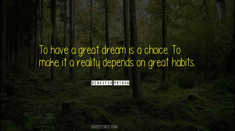 Dream Reality Love Quotes #1834139