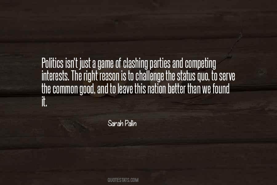 Politics Good Quotes #280900