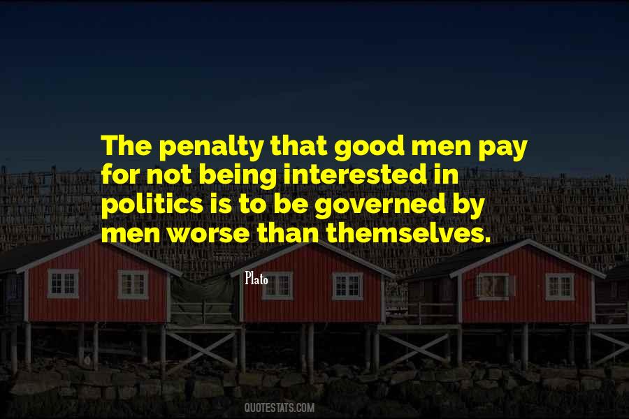 Politics Good Quotes #290493