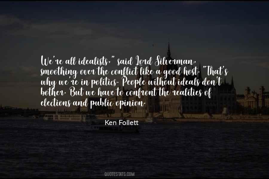 Politics Good Quotes #442528
