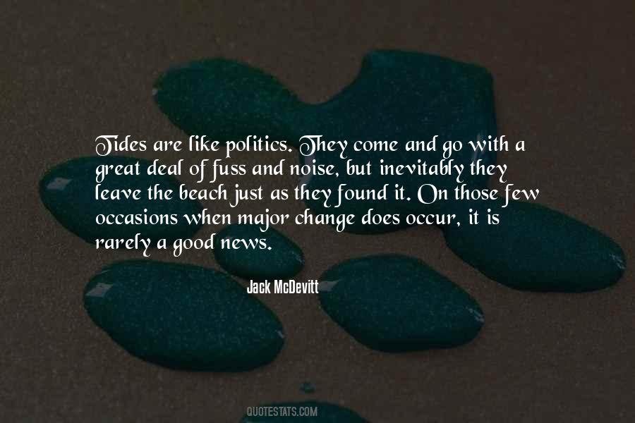 Politics Good Quotes #537282