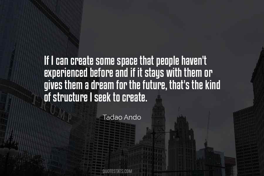 Dream Space Quotes #1636197