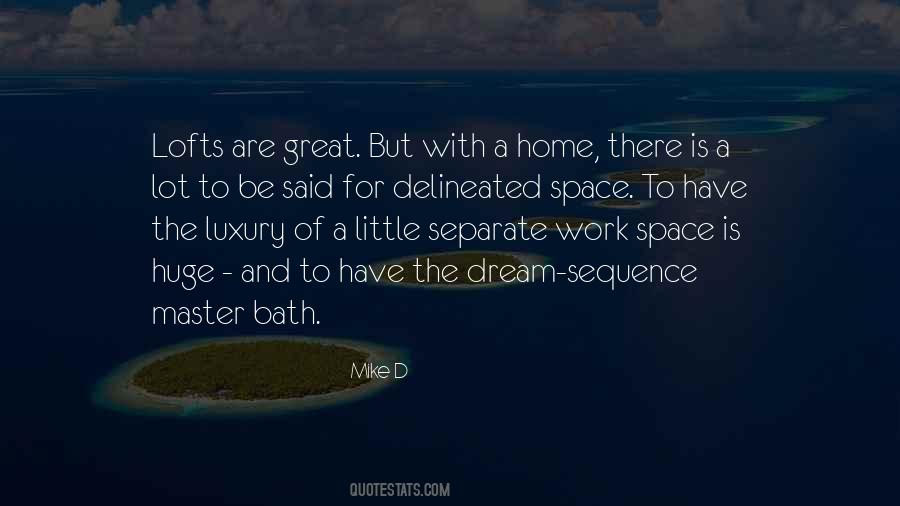 Dream Space Quotes #249539