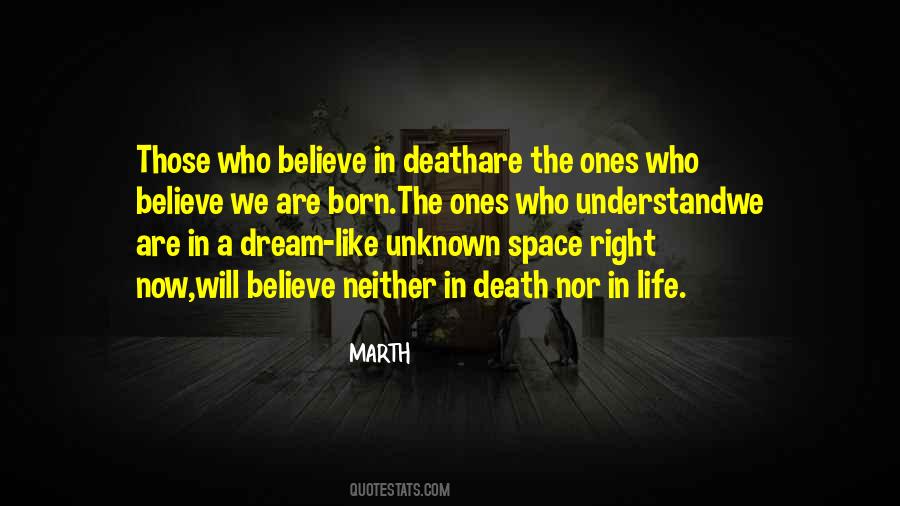 Dream Space Quotes #294228