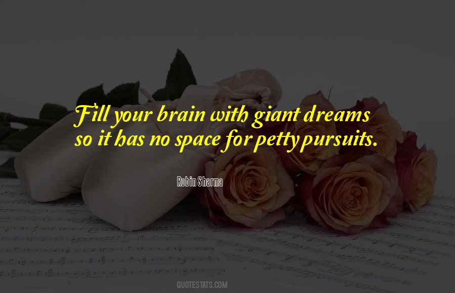 Dream Space Quotes #364050