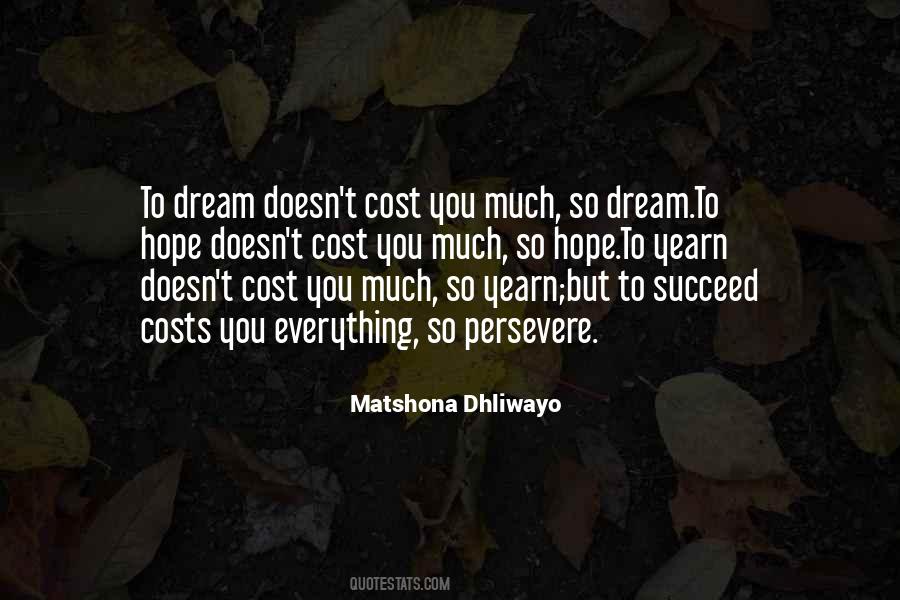 Dream Succeed Quotes #1537057