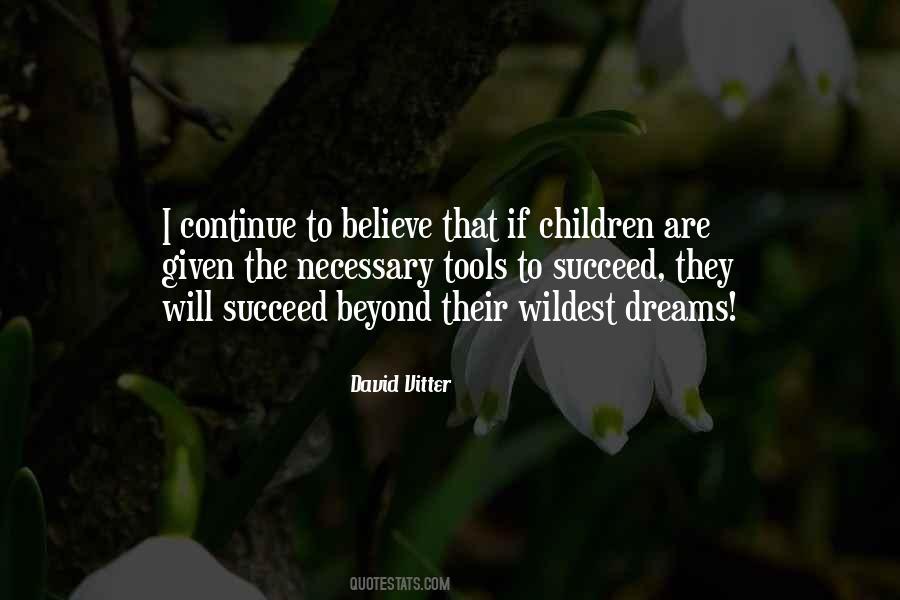 Dream Succeed Quotes #281925